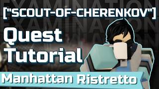 Examination [SCOUT-OF-CHERENKOV] Badge tutorial