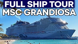 MSC Grandiosa Full Ship Tour – Complete Walkthrough & Highlights