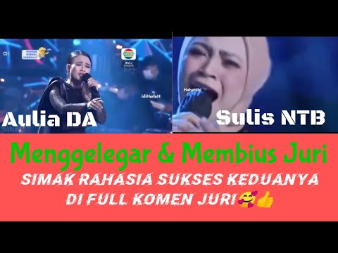 AULIA DA ft.SULIS NTB " Hatiku Bukan Batu " Menggelegar dan Membius Semua Juri Hingga Dapat 5 SO👍👍