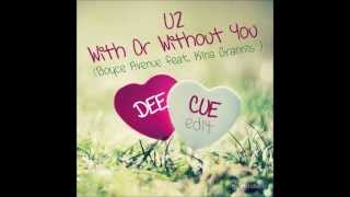 U2 (Boyce Avenue ft Kina Grannis) - With or without you (Dee Cue Edit)