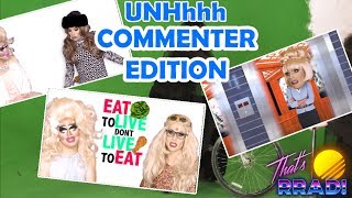 Best of UNHhhh - COMMENTER EDITION