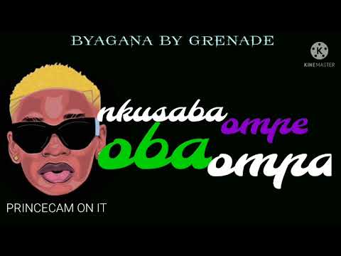 Byagana - Grenade official ( lyrics by Prince Jordan)