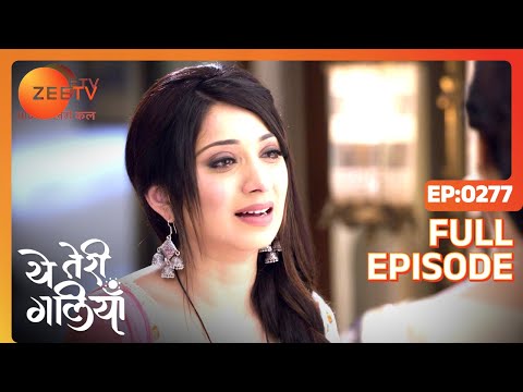 Yeh Teri Galiyan - Full Ep - 277 - Puchki, Shantanu, Hridoy, Beauty, Komila - Zee TV