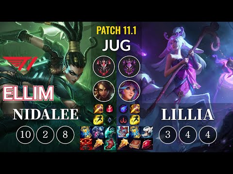 T1 Ellim Nidalee vs Lillia Jungle - KR Patch 11.1