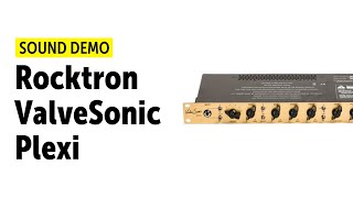 Video thumbnail for Rocktron ValveSonic Plexi - Sound Demo (no talking) by Guitar Bonedo