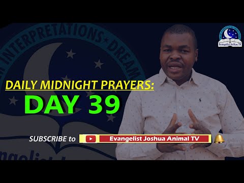 Day 39: Daily Midnight Prayers  -  With Bible Verses - Evangelist Joshua