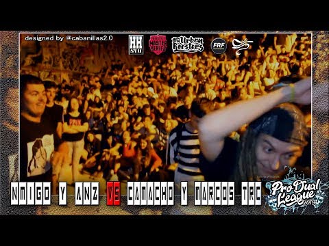NMIGO Y ANZ vs CAMACHO Y MARCOS TRC | 16avos | NACIONAL PRO DUALE LEAGUE 2019