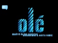 Madrid De Los Austrias - Ole (Nickodemus & Osiris Remix)