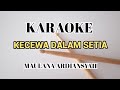 Karaoke Kecewa Dalam Setia Maulana Ardiansyah Live Ska Reggae