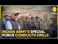 Indian Army S Special Force Bhairav Conducts Drills WION News