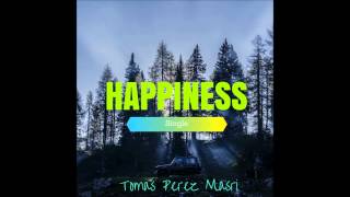 Tomas Perez Masri - Happiness