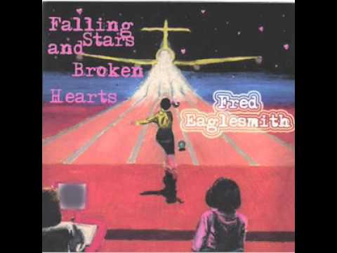 I Wanna Buy Your Truck - Fred Eaglesmith