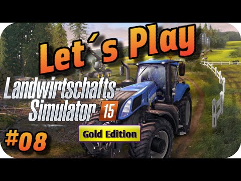 Let´s Play ☆ LS15 Gold Edition ☆ #08 "Frontlader Mission" [German|Deutsch][HD+] 60p