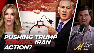 How Netanyahu and Mark Levin are Trying to Push Trump Toward Iran Military Action, w/ Tucker Carlson
