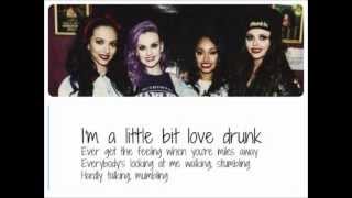 Little Mix Love Drunk Lyric Video