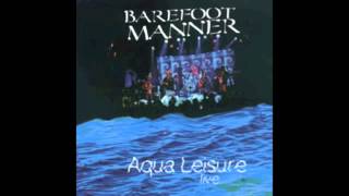 Barefoot Manner - Old Home Place