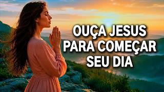 QUER UMA DIREÇÃO? ESCUTE JESUS E ELE VAI TE ORIENTAR | ORAÇÃO DA MANHÃ