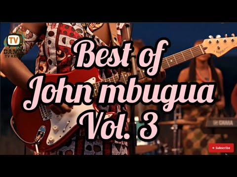 🎸 John Mbugua Live Performance Vol.3 | Unforgettable Mugithi Experience | DamelTvKenya