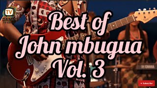 Download lagu 🎸 John Mbugua Live Performance Vol.3 | Unforgettable Mugithi Experience | DamelTvKenya mp3