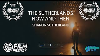 The Sutherlands Now and Then