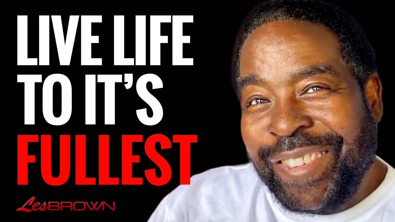 Live Boldly Push Yourself & Don't Settle… Do This! | Les Brown