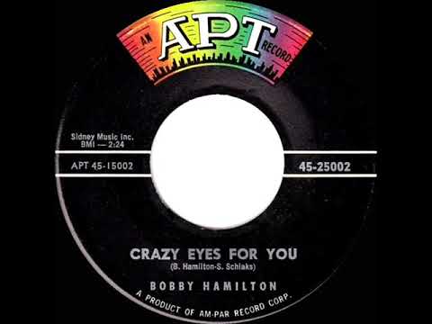 1958 HITS ARCHIVE: Crazy Eyes For You - Bobby Hamilton
