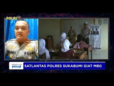 LIVE IPDA SANDI PRAJA KANIT KAMSEL SATLANTAS POLRES SUKABUMI GIAT MBG &amp; DAPAT BANTUAN LAPTOP GRATIS