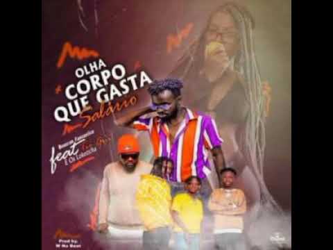 Beutran Fantástico - Corpo que gasta salário .feat Tio Gui & Os Loketcha (Afro-House) [DOWNLOAD].Mp3