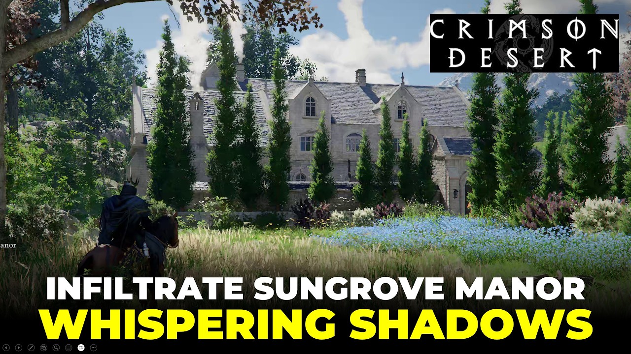 Whispering Shadows - Infiltrate Sungrove Manor & Read Memories | Crimson Desert