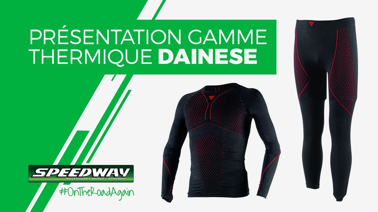 Sous-vêtement thermique Dainese - Présentation de la gamme
