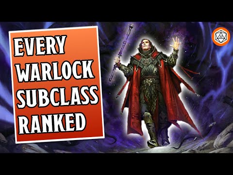 The Ultimate Guide to Warlock Subclasses  | Dungeons & Dragons 5e Tier List