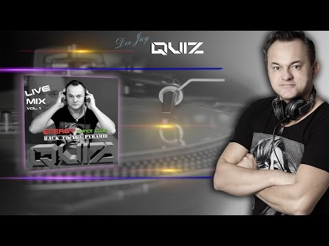 Dj QUIZ - LIVE MIX vol  1   Energy Dance Club