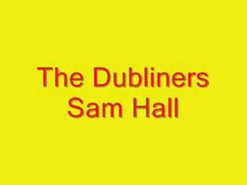 The Dubliners - Sam Hall