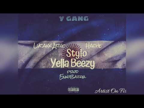 Lvcaxx Arg Ft Hache - Stylo Yella Bezzy_(Prod By.EnxoBazzel)