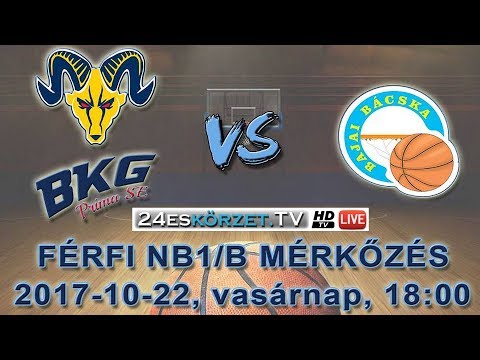 BKG-Príma SE - Bajai Bácska FKE Férfi NB I. B  kosárlabda mérkőzés