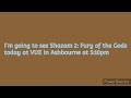 I M Going To See Shazam 2 Fury Of The Gods Today