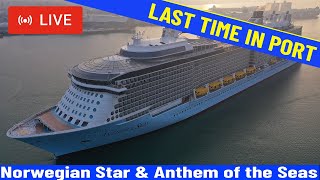 SHIPS TV - Norwegian Star & Anthem of the Seas Cruise Ships Departing Port of Southampton (LIVE)