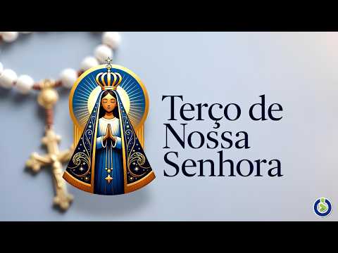 O TERÇO DE NOSSA SENHORA, 17/09/26.