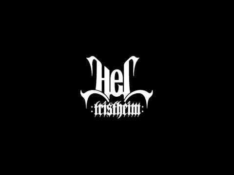 Hel - Tristheim (Full Album)