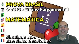 Prova Brasil 5 Ano Matemática: Simulado com Exercícios Resolvidos