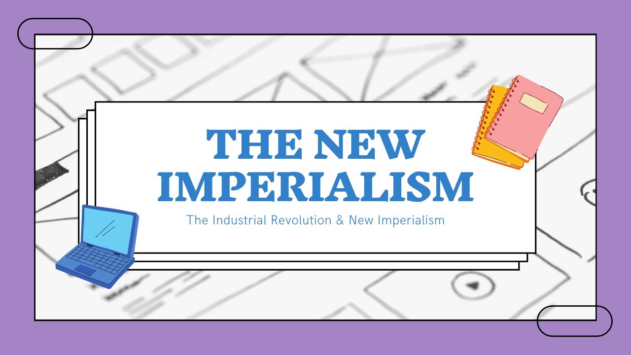 The New Imperialism
