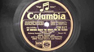 1931 Vintage - Jack Payne and his BBC Dance Orchestra