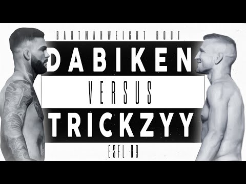 ESFL 89 - Dabiken Vs Trickzyy