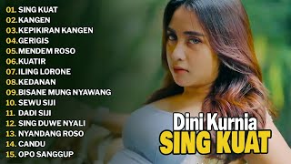 Download lagu DINI KURNIA 'SING KUAT' FULL ALBUM | TERBARU DAN TERPOPULER 2025 KANGEN, KEPIKIRAN KANGEN mp3 Download lagu DINI KURNIA 'SING KUAT' FULL ALBUM | TERBARU DAN TERPOPULER 2025 KANGEN, KEPIKIRAN KANGEN mp3