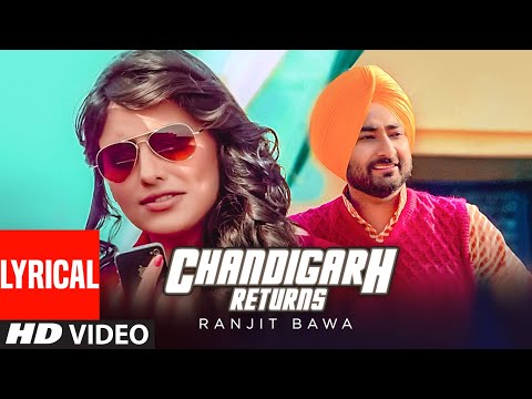 Chandigarh Returns (3 Lakh) (Lyrical) — watch video