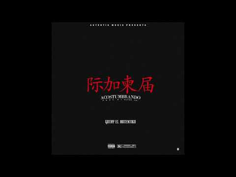 Gotay El Autentiko - Me Estoy Acostumbrando a Ti (Audio Oficial)