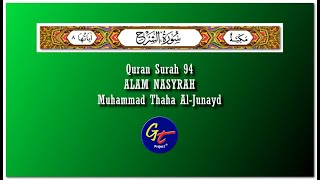 Download lagu Muhammad Thaha Al-Junayd - Quran Surah 94 Al-Insyirah mp3