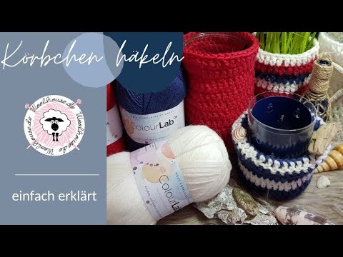 Körbchen häkeln / Utensilo häkeln / schnell und einfach / DIY