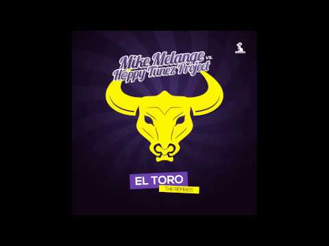 Mike Melange vs. H@ppy Tunez Project - El Toro (Mike Melange Hardstyle Mix)