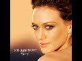 Hilary Duff - Between You and Me